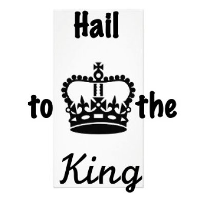 Hail to the King